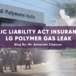 PUBLIC LIABILITY ACT INSURANCE & LG POLYMER GAS LEAK