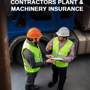Contractors Plant & Machinery Insurance